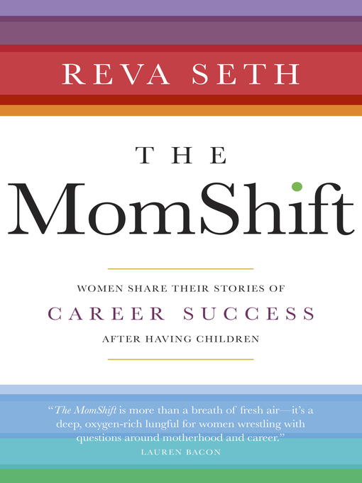 Title details for The MomShift by Reva Seth - Wait list